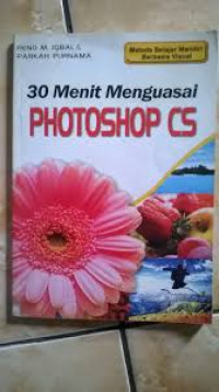 Image of 30 Menit Menguasai Photoshop CS