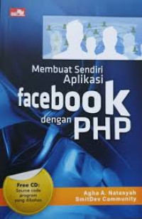 Image of Membuat Sendiri Aplikasi Facebook Dengan PHP
