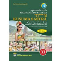 Buku pelajahan Basa Bali Kusuma Sastra SMA/SMK kelas XI