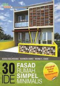 30 Ide Fasad Rumah Simple Minimalis