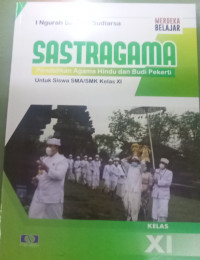 Sastragama Pendidikan Agama Hindu dan Budi Pekerti Kelas XI - Kurikulum Merdeka