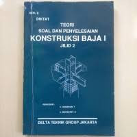 Teori Soal dan Penyelesaian Konstruksi Baja I