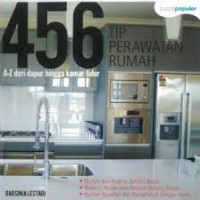 456 A - Z dari dapur hingga kamar tidur tip perawatab rumah