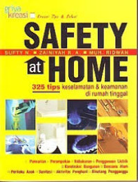 Safety at home 325 tips keselamatan & keamanan di rumah tangga