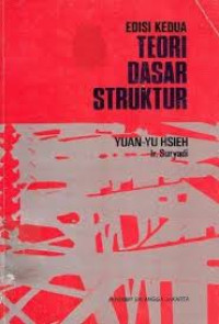 Teori dasar struktur ,EdisiKedua