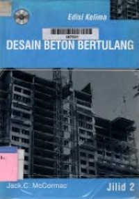 Desain Beton Bertulang,Jilid 2,EDISI kelima