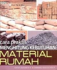 Cara praktis menghitung kebutuhan material rumah