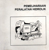 Pemeliharaan Peralatan Hidrolik