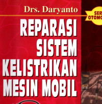 Reparasi Sistem Kelistrikan Mesin Mobil