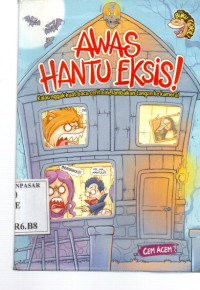Awas hantu eksis
