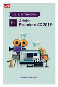 Belajar sendiri adobe premiere CC 2019