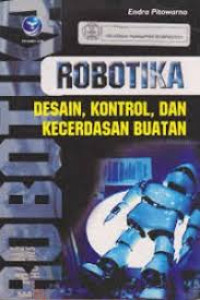 Robotika Desain Kontrol dan Kecerdasar Buatan