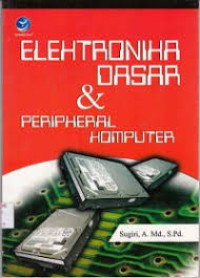 Elektronika Dasar dan Peripheral Komputer