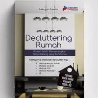 Decluttering Rumah Rumah Lebih Menyenangkan Tanpa Barang Berlebihan