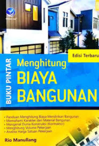 Buku Pintar Menghitung Biaya Bangunan