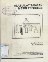 Image of Alat-Alat Tangan Mesin Produksi