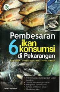 Pembesaran 6 Ikan Komsumsi Di Pekarangan