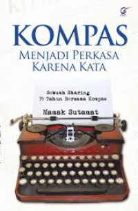 Kompas menjadi perkasa karena kata