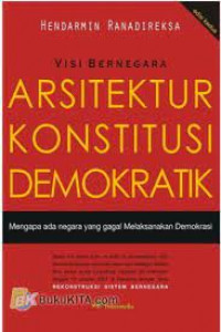 Visi Bernegara Arsitektur Konstitusi Demokratik