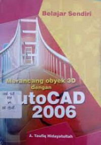 Merancang obyek 3D dengan autocad 2006