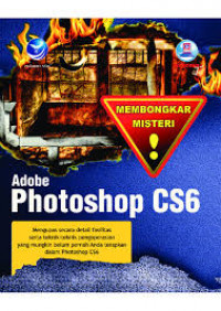 Membongkar Misteri Adobe Photoshop CS6