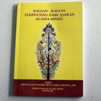 Bagian-Bagian Terpenting Dari Ajaran Agama Hindu