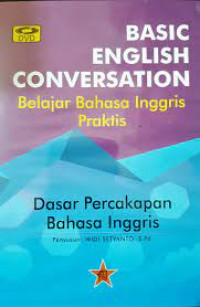 Basic English Conversation Dasar Percakapan Bahasa Inggris