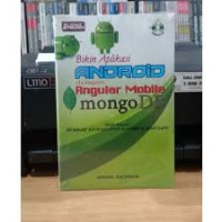 Bikin Aplikasi Android Dengan Angular Mobile Mongo DB