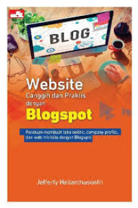 Website Canggih Dan Praktis Dengan Blogspot