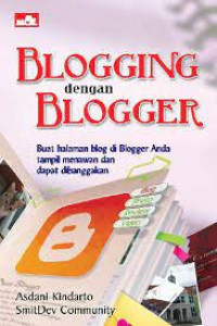 Blogging dengan blogger