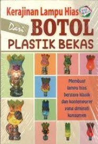 Kerajinan Lampu Hias Dari Botol Plastik Bekas