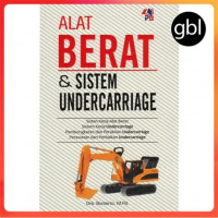 Alat Berat & Sistem Undercarriage