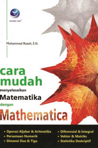 Cara Mudah menyelesaikan matematika dengan mahematica