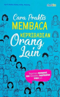 Cara praktis membaca kepribadian orang lain