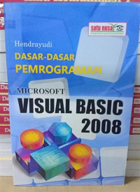 Dasar-Dasar Pemrograman Microsoft Visual Basic 2008