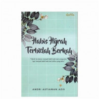 Habis hijrah terbitlah berkah