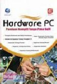 Image of Hardware PC Panduan komplit tanpa pake sulit