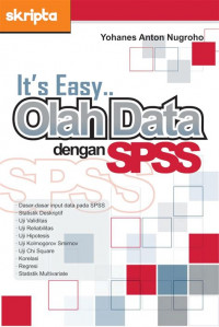 Image of It's Easy...Olah Data Dengan SPSS