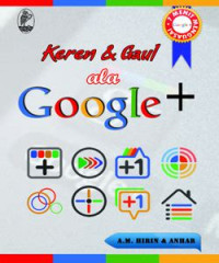 Keren Dan Gaul Ala Google+