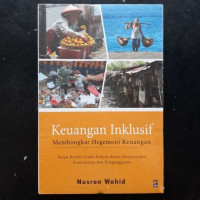 Keuangan Inklusif Membongkar Hegemoni Keuangan