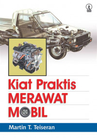 Kiat Praktis Merawat Mobil