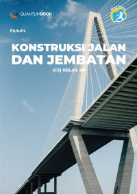 Image of Konstruksi Jalan dan Jembatan (C3) Kelas XII