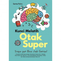 Kunci melatih otak super