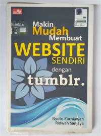 Makin Mudah Membuat Website Sendiri Dengan Tumblr