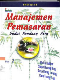 Manajemen Pemasaran Sudut Pandang Asia Edisi Ketiga Jilid 2