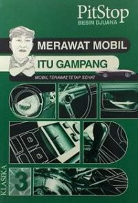 Merawat Mobil Itu Gampang