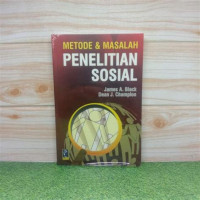 Metode Dan Masalah Penelitian Sosial