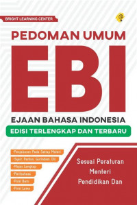 Pedoman Umum EBI Ejaan Bahasa Indonesia Edisi Terlengkap Dan Terbaru