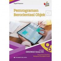 PEMROGRAMAN BERORIENTASI OBJEK C3 SMK/MAK KLS.XII/KI-KD 2018