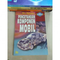 Pengetahuan Komponen Mobil